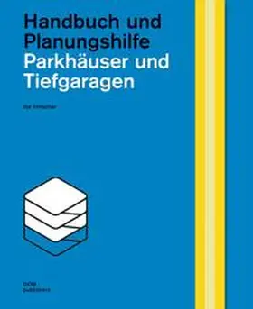 Irmscher |  Parkhäuser und Tiefgaragen | Buch |  Sack Fachmedien