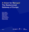 Treffers / Biriukov / Hutson |  A Vision for Mariupol | Buch |  Sack Fachmedien