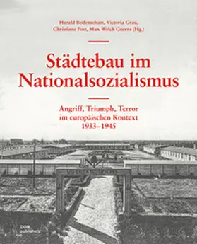 Altrock / Bodenschatz / Grau |  Städtebau im Nationalsozialismus | Buch |  Sack Fachmedien