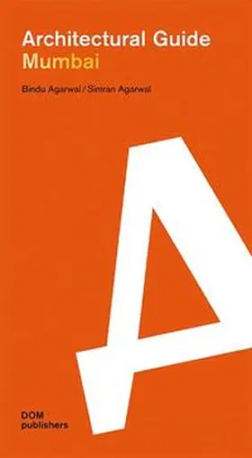 Agarwal |  Mumbai. Architectural Guide | Buch |  Sack Fachmedien