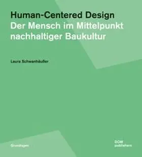 Schwanhäußer |  Human-Centered Design | Buch |  Sack Fachmedien