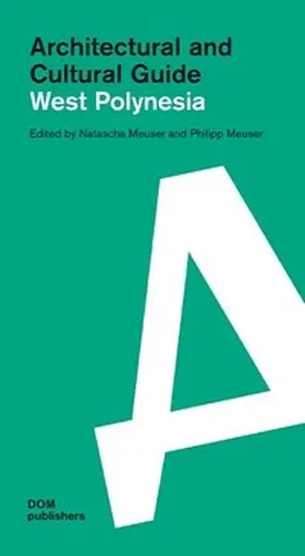 Meuser |  West Polynesia. Architectural and Cultural Guide | Buch |  Sack Fachmedien
