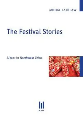 Laidlaw |  The Festival Stories | Buch |  Sack Fachmedien
