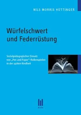 Hüttinger |  Würfelschwert und Federrüstung | Buch |  Sack Fachmedien