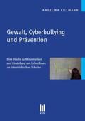Killmann |  Gewalt, Cyberbullying und Prävention | Buch |  Sack Fachmedien