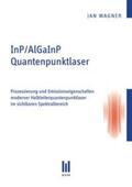 Wagner |  InP/AlGaInP Quantenpunktlaser | Buch |  Sack Fachmedien