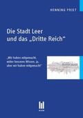 Priet |  Die Stadt Leer und das „Dritte Reich“ | Buch |  Sack Fachmedien