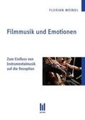 Weindl |  Filmmusik und Emotionen | Buch |  Sack Fachmedien