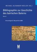 Müller |  Bibliographie zur Geschichte des bairischen Baierns, Band 2 | Buch |  Sack Fachmedien
