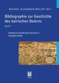 Müller |  Bibliographie zur Geschichte des bairischen Baierns, Band 12 | Buch |  Sack Fachmedien