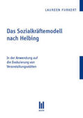 Furkert |  Das Sozialkräftemodell nach Helbing | Buch |  Sack Fachmedien