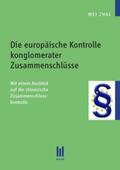Zhai |  Die europäische Kontrolle konglomerater Zusammenschlüsse | Buch |  Sack Fachmedien