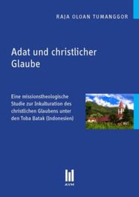 Tumanggor | Adat und christlicher Glaube | Buch | 978-3-86924-598-0 | sack.de