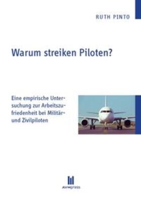 Pinto | Warum streiken Piloten? | Buch | 978-3-86924-615-4 | sack.de