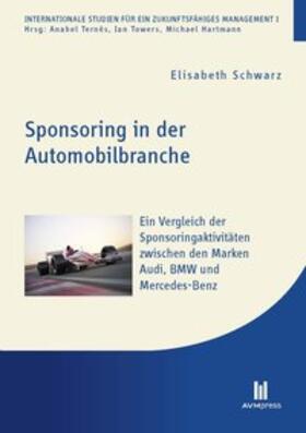 Schwarz | Sponsoring in der Automobilbranche | Buch | 978-3-86924-617-8 | sack.de