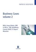 Siegfried |  Business Cases volume 2 | Buch |  Sack Fachmedien