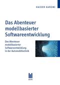 Karomi |  Das Abenteuer modellbasierter Softwareentwicklung | Buch |  Sack Fachmedien