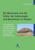 Pasek |  Der Wohnraum und die Gräber der Gottessiegler und Balsamierer zu Hawara | Buch |  Sack Fachmedien
