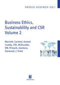 Siegfried |  Business Ethics, Sustainability and CSR Volume 2 | Buch |  Sack Fachmedien
