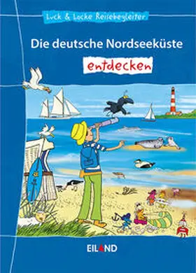 Mörking / Weigel |  Die deutsche Nordseeküste entdecken | Buch |  Sack Fachmedien