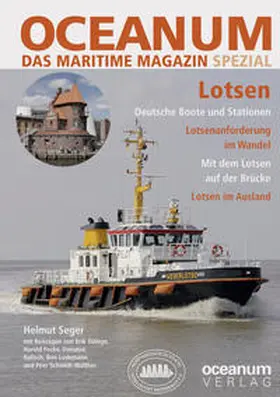 Seger / Focke / Gerken |  OCEANUM, das maritime Magazin SPEZIAL Lotsen | Buch |  Sack Fachmedien