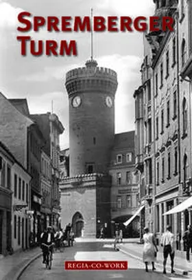 Krestin / Städische Sammlung |  Spremberger Turm | Buch |  Sack Fachmedien