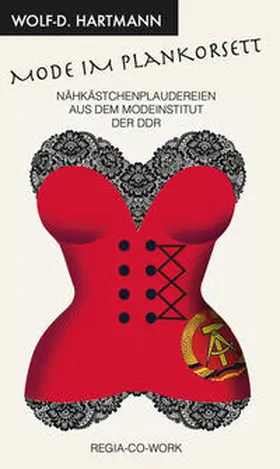 Hartmann |  Mode im Plankorsett | Buch |  Sack Fachmedien