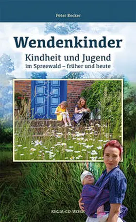 Becker |  Wendenkinder | Buch |  Sack Fachmedien