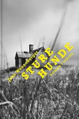 Wonneberger |  Sture Hunde | Buch |  Sack Fachmedien