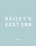 Bailey |  Bailey's East End | Buch |  Sack Fachmedien