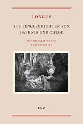 Longos |  Hirtengeschichten von Daphnis und Chloe | Buch |  Sack Fachmedien