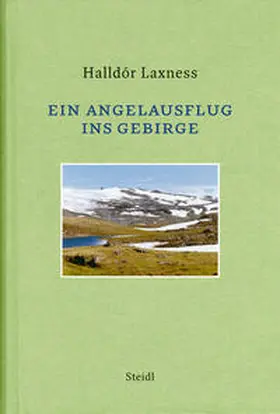 Laxness | Ein Angelausflug ins Gebirge | Buch | 978-3-86930-944-6 | sack.de