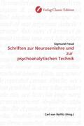 Freud |  Schriften zur Neurosenlehre und zur  psychoanalytischen Technik | Buch |  Sack Fachmedien