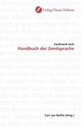 Justi |  Handbuch der Zendsprache | Buch |  Sack Fachmedien