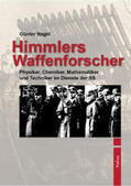 Nagel |  Himmlers Waffenforscher | Buch |  Sack Fachmedien