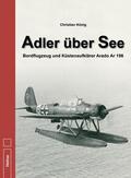 König |  Adler über See | eBook | Sack Fachmedien