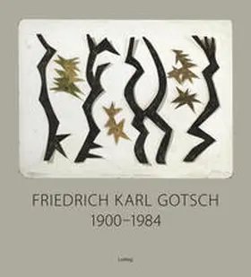 Drees |  Friedrich Karl Gotsch (1900–1984): Zwischen Expressionismus und Abstraktion. Werke in der Sammlung Wolfgang Müller, Köln | Buch |  Sack Fachmedien