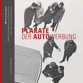 Freche / Tillmann |  „Weil er zu mir passt“ - Plakate der Autowerbung und des Autoverkehrs aus der Sammlung des Kieler Stadt- und Schifffahrtsmuseums | Buch |  Sack Fachmedien