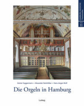 Seggermann (†) / Steinhilber / Wulf | Die Orgeln in Hamburg | Buch | 978-3-86935-366-1 | sack.de