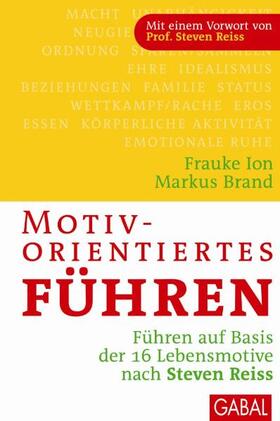Ion / Brand |  Motivorientiertes Führen | Buch |  Sack Fachmedien