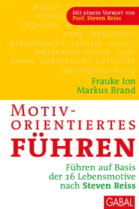 Ion / Brand |  Motivorientiertes Führen | Buch |  Sack Fachmedien