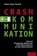 Brandl |  Crash-Kommunikation | Buch |  Sack Fachmedien