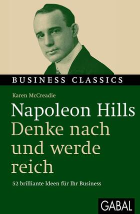 McCreadie | Mccreadie, K: Napoleon Hills - Denke und werde reich | Buch | 978-3-86936-062-1 | sack.de