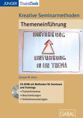 Klein |  Kreative Seminarmethoden: Themeneinführung | Sonstiges |  Sack Fachmedien