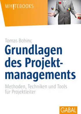 Bohinc | Grundlagen des Projektmanagements | Buch | 978-3-86936-121-5 | www.sack.de