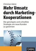 Görtz |  Mehr Umsatz durch Marketing-Kooperationen | Buch |  Sack Fachmedien