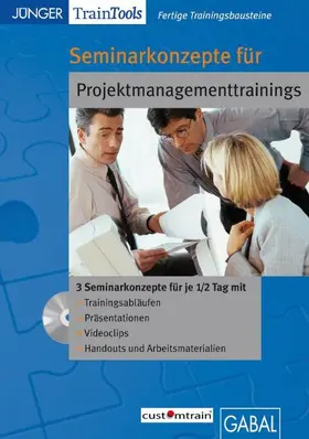 Gellert / Mössinger |  Seminarkonzepte für Projektmanagementtrainings | Sonstiges |  Sack Fachmedien