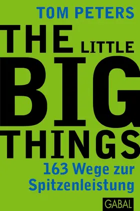 Peters |  The Little Big Things | Buch |  Sack Fachmedien