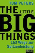 Peters |  The Little Big Things | Buch |  Sack Fachmedien