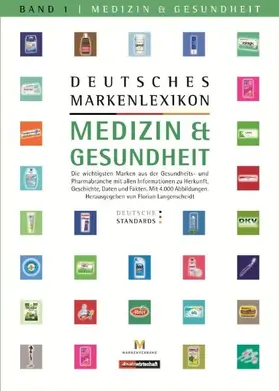 Langenscheidt |  Deutsches Markenlexikon: Medizin & Gesundheit - Deutsche Standards | Buch |  Sack Fachmedien
